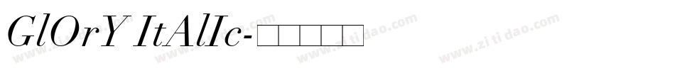 GlOrY ItAlIc字体转换